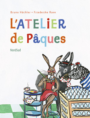 Atelier de Pâques (L')