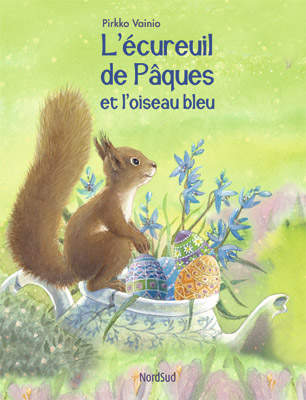 Êcureuil de Pâques et l'oiseau bleu (L')