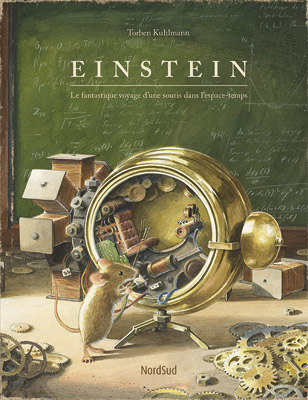 Einstein Le fantastique voyage d'une souris dans l'espace-temps