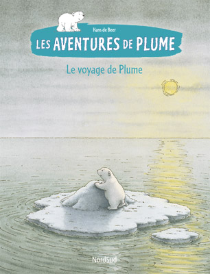 Plume - Le voyage de Plume (Ancienne édition)