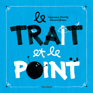 Trait et le Point (Le)